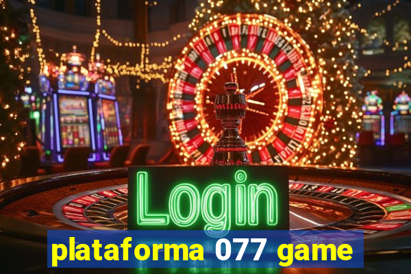 plataforma 077 game